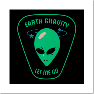 Earth Gravity - Let Me Go Posters and Art